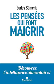 Les pensées qui font maigrir
