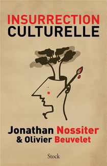 INSURRECTION CULTURELLE