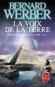 Troisième humanité t.3 - la voix de la terre