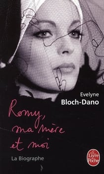 Romy, ma mère et moi - la biographe