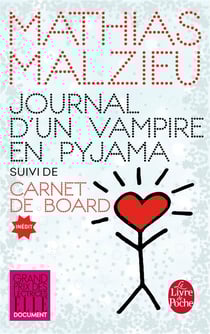 Journal d'un vampire en pyjama + carnet de board