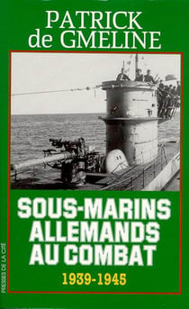 Sous-marins allemands au combat