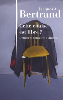 Cette chaise est libre ? dernières nouvelles d'Anatole