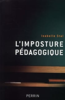 L'imposture pedagogique