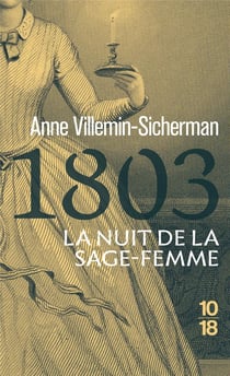 1803, la nuit de la sage-femme : Une enquête de Victoire Montfort