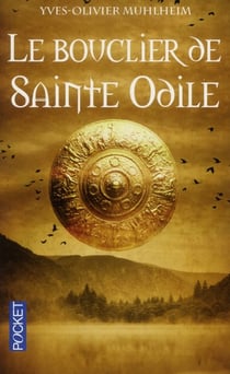 Le bouclier de Sainte Odile