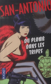 Du Plomb Dans Les Tripes