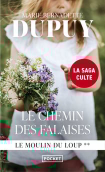 Le moulin du loup Tome 2 : le chemin des falaises