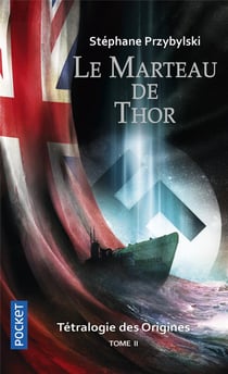 Origines Tome 2 : le marteau de Thor
