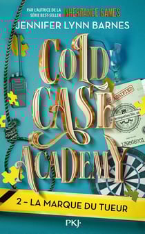 Cold Case Academy Tome 2 : La Marque du tueur