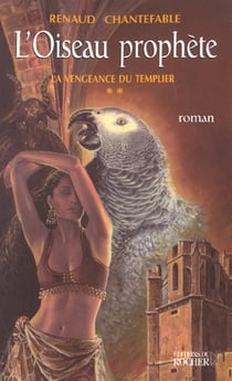 La vengeance du templier, tome 2