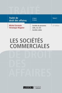 Les societes commerciales Tome 2 : sociétés de personnes, sarl, sa, sas, sociétés cotées