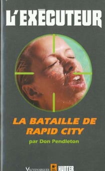 L'exécuteur t.176 - la bataille de rapid city