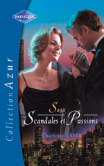 Saga scandales et passions