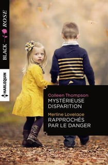 Mystérieuse disparition - rapproches par le danger