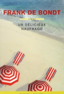 Un délicieux naufrage