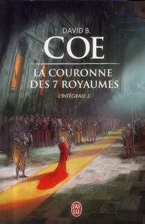 La couronne des sept royaumes - intégrale Tome 3