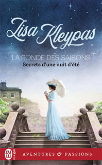 La ronde des saisons : secrets d'une nuit d'été