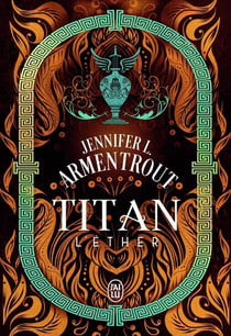 Titan Tome 2 : L'éther