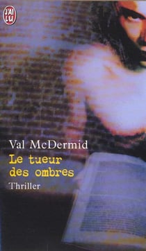 Tueur des ombres (le)