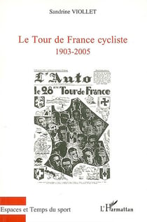 Le tour de France cycliste (1903-2005)