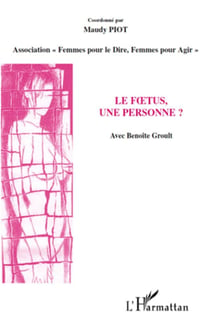 Le foetus, une personne ?