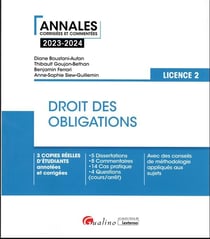 Droit des obligations : 3 copies réelles d'étudiants annotées et corrigées - 5 dissertations - 8 commentaires - 14 cas pratique - 4 questions (cours/arrêt) - avec des conseils de méthodologie appliqués aux sujets (7e édition)