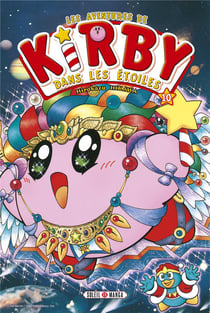Les aventures de kirby dans les etoiles t.10