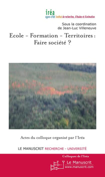 École, formation, territoires : faire société ?