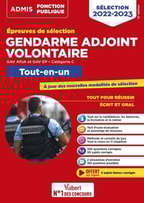 Épreuves de sélection gendarme adjoint volontaire : catégorie C tout-en-un (édition 2022/2023)