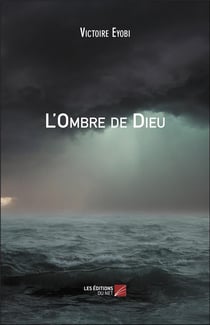 L'ombre de Dieu