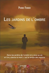Les jardins de l'ombre