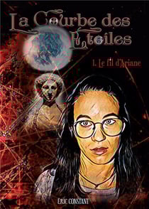 La courbe des étoiles t.1 - le fil d'Ariane