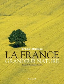 France, Grandeur Nature