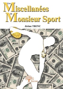Les miscellanées de monsieur sport