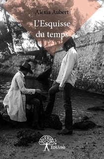 L'esquisse du temps
