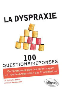 La dyspraxie
