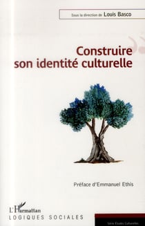 Construire son identité culturelle