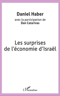 Les surprises de l'économie d'Israel
