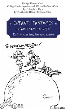 Enfants fantômes - enfants sans identité - exister sans être, être sans exister