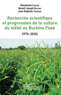 La recherche scientifique et progression de la culture du niébé au Burkina Faso (1970-2020)