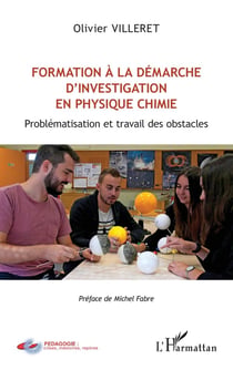 Formation à la démarche d'investigation en physique chimie : problématisation et travail des obstacles