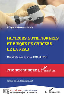 Facteurs nutritionnels et risque de cancers de la peau : résultat des études e3n et epic