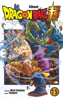 Dragon Ball Super Tome 15 : Moro l'astrophage