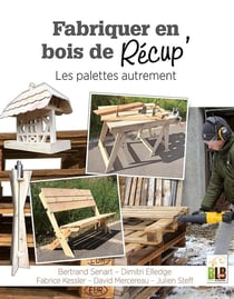 Fabriquer en bois de récup' - les palettes autrement