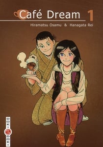 Cafe dream Tome 1