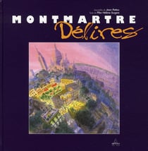 Montmartre délires