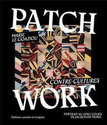Patchwork - contre-cultures