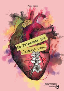 La princesse qui n'aimait pas...