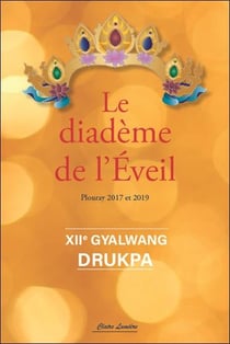 Le diadème de l'éveil : plouray 2017 et 2019